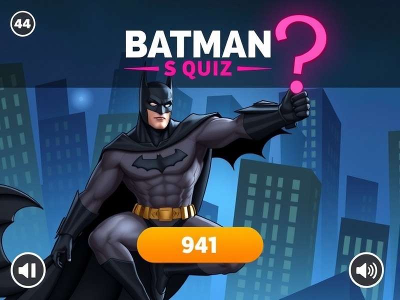 Batman Saga Quiz – The Ultimate Dark Knight Trivia and Game Guide